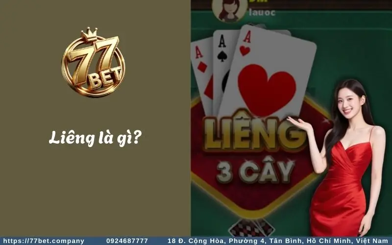 Liêng là gì? Tổng quan về tựa game bài liêng tại 77Bet