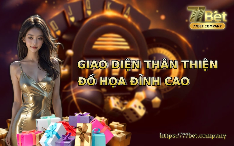 Homepage 77Bet 41 Giao diện 77 Bet được tối ưu đẹp, thân thiện, đồ họa chất lượng cao