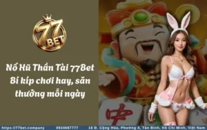 no hu than tai 77bet bi kip choi hay san thuong moi ngay
